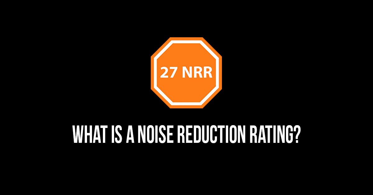 What is a Noise Reduction Rating?